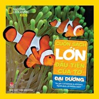 Sách Cuốn sách lớn đầu tiên của tớ - Đại dương