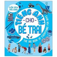 Sách Cuốn Sách Màu Xanh - Tiếng Anh Cho Bé Trai (2019)