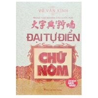 Sách - Đại tự điển chữ nôm ( ấn bản mới nhất )