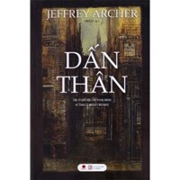 Sách - Dấn Thân - Jeffrey Archer