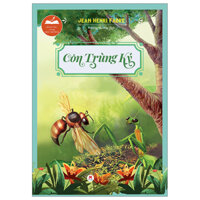Sách  - Danh Tác Trong Nhà Trường - Côn Trùng Ký - Tái Bản 2024 (HHB)