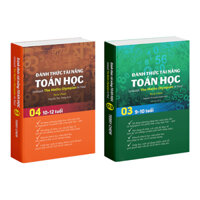 Sách Đánh Thức Tài Năng Toán Học 3 và 4 sách toán lớp 3 đến lớp 5 bìa mềm 2 cuốn - Á Châu Books