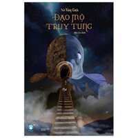 Sách - Đạo Mộ Truy Tung