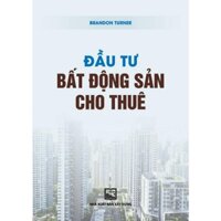 Sách - Đầu Tư Bất Động Sản Cho Thuê