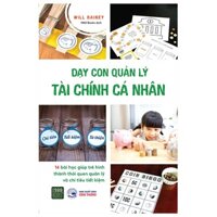 Sách - Dạy Con Quản Lý Tài Chính Cá Nhân