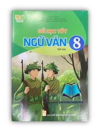 Sách - Để học tốt ngữ văn 8 - tập 2  kết nối tri thức