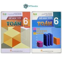 Sách Để học tốt toán 6 tập 1 tập 2 Kết nối tri thức với cuộc sông Tập 1  Tập 2