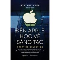 Sách Đến Apple Học Về Sáng Tạo