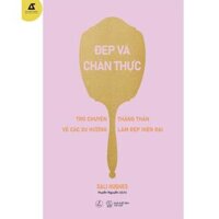 Sách - Đẹp Và Chân Thực - Sali Hughes