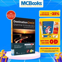 Sách - Destination C1&C2 Grammar and Vocabulary Tặng Audio và bài tập thực hành MCBooks