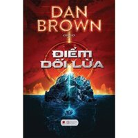 Sách - Điểm Dối Lừa:  Dan Brown