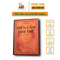 Sách -  Diễn Cầm Tam Thế Diễn Nghĩa - Nhà xuất bản Tri Thức