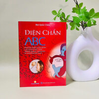 Sách - Diện Chẩn ABC - Phương Pháp Chữa Bệnh Của Người Việt Nam