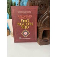 Sách - Đình Nguyên Hoàng Giáp Đào Nguyên Phổ