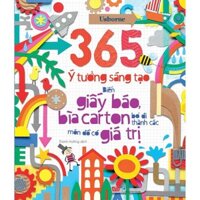 Sách Đinh Tị - 365 Ý Tưởng Sáng Tạo: Biến Giấy Báo Bìa Carton Bỏ Đi Thành Các Món Đồ Có Giá Trị