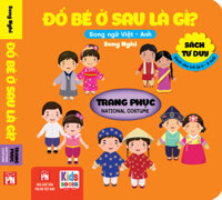 Sách - Đố Bé Ở Sau Là Gì - Song Ngữ Anh Việt - Trang Phục - National costume các trang đều là Bìa Cứng chống nước