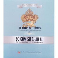 Sách - Đồ Gốm Sứ Châu Âu