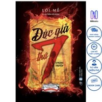Sách - Độc giả thứ 7 (Lôi Mễ) - NHBOOK - Cổ Nguyệt