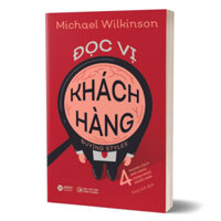 Sách - Đọc Vị Khách Hàng - Michael Wilkinson