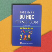 Sách Đồng hành du học cùng con