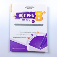 Sách Đột phá 8+ môn Vật lý tập 2