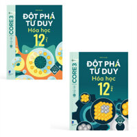 Sách - Đột phá tư duy Hóa Học 12 tập 1 2 lẻ tùy chọn [Nhà sách Việt Nam]
