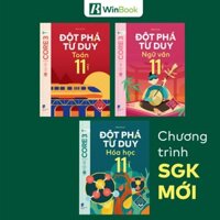 Sách – Đột phá tư duy Lớp 11 – Các môn Toán, Ngữ văn, Hoá học (lẻ tùy chọn) - WB