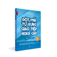 Sách-Đột phá từ vựng New HSK 9 cấp tập 1 có Audio