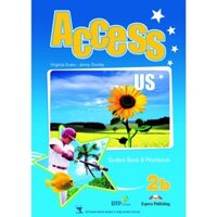 Sách - DTPbooks - Access US 2B Student's Book & Workbook