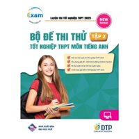 Sách - Dtpbooks - Bộ đề Thi thử Tốt nghiệp THPT môn Tiếng Anh Tập 2