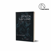 Sách - Dữ kiện lấp lửng: Bàn về tri thức và sự khước từ tri thức