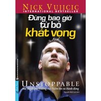 Sách - Đừng Bao Giờ Từ Bỏ Khát Vọng - FN