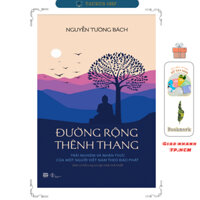 Sách Đường Rộng Thênh Thang - Có Bổ Sung Và Cập Nhật