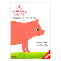Sách Ehon Nhật bản- Ai Ở Sau Lưng bạn Thế- Sách Phát Triển Tư Duy Cho Trẻ Từ 0-3 Tuổi, NXB Phụ Nữ - Cuốn 5 Những Người Bạn Trên Cánh Đồng