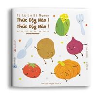 Sách ehon - Thức dậy nào Thức dậy nào - dành cho trẻ từ 2 tuổi