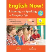 Sách - English Now 2 - Listening and Speaking in Everyday Life (Nghe và Nói)