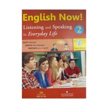 English Now 2 - Listening And Speaking