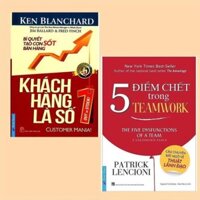 Sách First News - Combo Khách Hàng Là Số 1 + 5 Điểm Chết Trong Teamwork (2 cuốn )