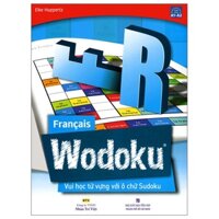 Sách Francais Wodoku (A1-A2) - Vui Học Từ Vựng Với Ô Chữ Sudoku