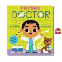 Sách - Future Doctor by Lori Alexander - Sách ngoại văn, sách thiếu nhi tiếng Anh, bìa cứng nhập khẩu UK