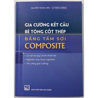 Sách - Gia Cường Kết Cấu Bê Tông Cốt Thép Bằng Sợi COMPOSITE