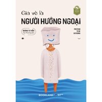 Sách - Giả Vờ Là Người Hướng Ngoại - AZVietNam