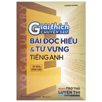 Sách - Giải Thích Chuyên Sâu - Bài Đọc Hiểu & Từ Vựng Tiếng Anh - Megabook