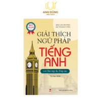 Sách - Giải thích ngữ pháp tiếng anh - Mai Lan Hương