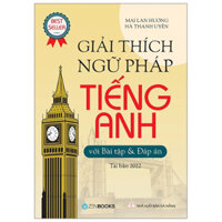 Sách - Giải Thích Ngữ Pháp Tiếng Anh - Mai Lan Hương