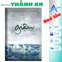 Sách - Giận (Thích Nhất Hạnh, PNA - Nhà Sách Anh Thành)