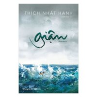 Sách - Giận - Thích Nhất Hạnh