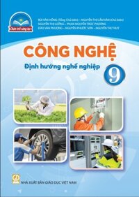 Sách giáo khoa Công nghệ, lớp 9 - Định hướng nghề nghiệp - Chân trời sáng tạo
