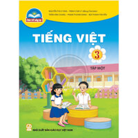 Sách Giáo Khoa Lớp 3 - Chân Trời sáng tạo - Tiếng Việt - Tập 1