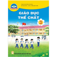 Sách Giáo Khoa Lớp 3 - Chân Trời sáng tạo - Giáo dục thể chất